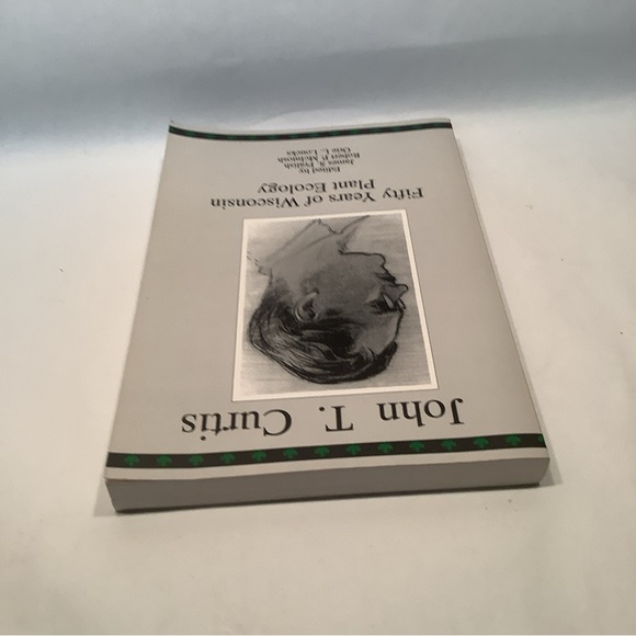 John T. Curtis: Fifty Years of Wisconsin Plant Ecology 1993 - Picture 2 of 6
